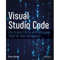 Visual Studio Code: End-to-End Editing and Debugging